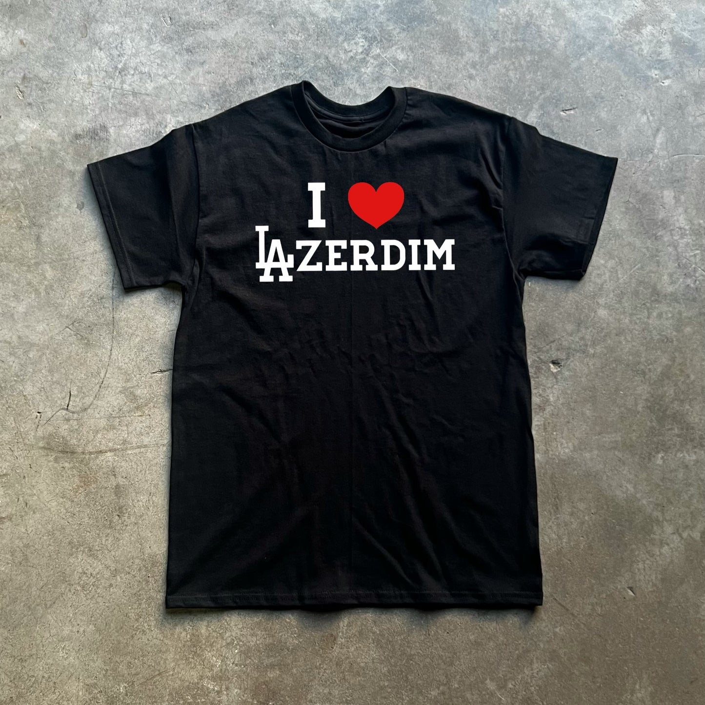 I ❤️ LAzerdim Tee