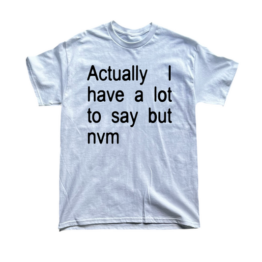 Actually I have a lot to say but nvm tee
