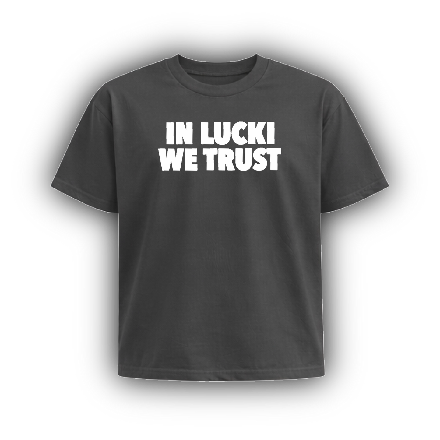 IN LUCKI WE TRUST