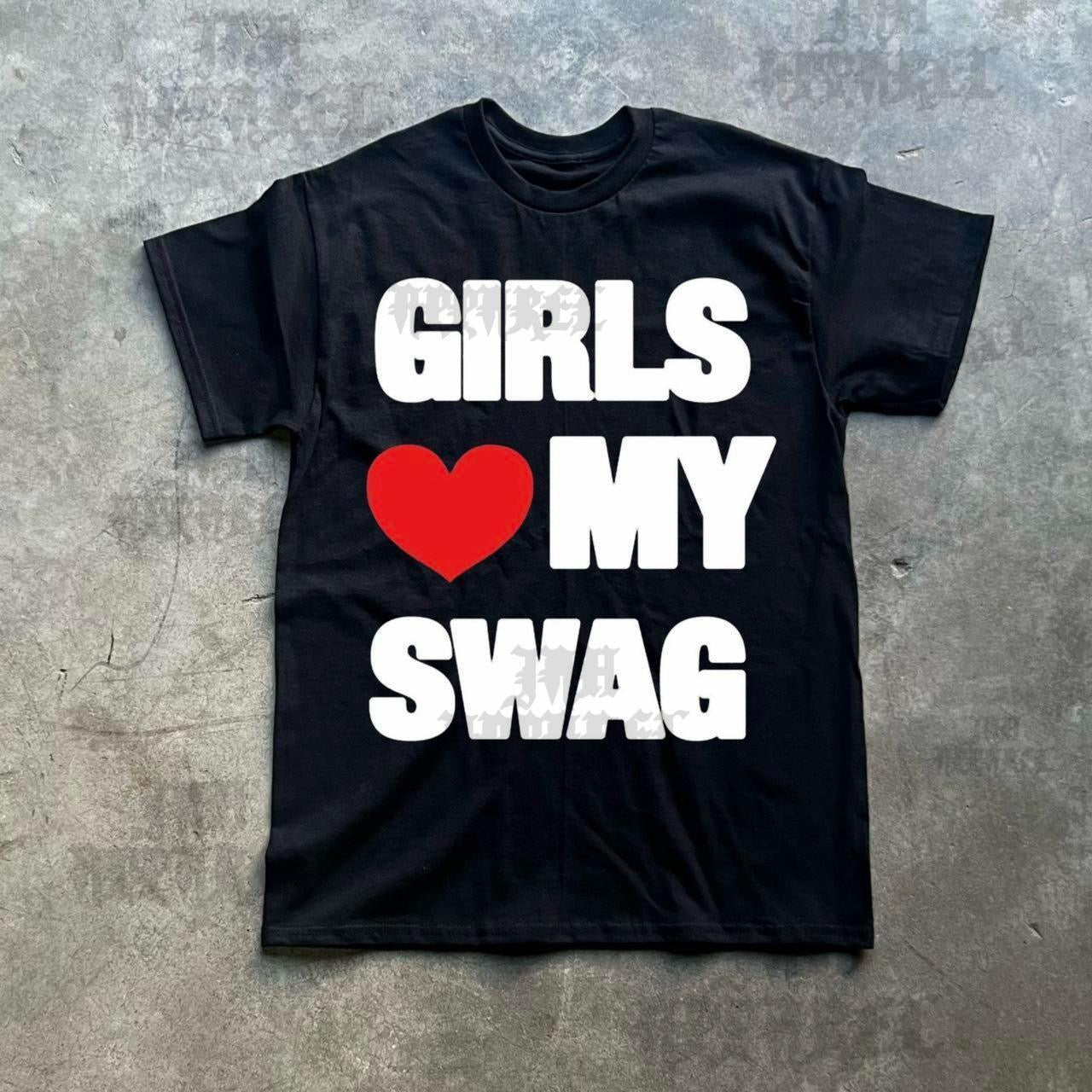 Girls Heart My Swag
