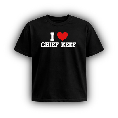 I HEART CHIEF KEEF