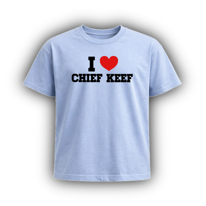 I HEART CHIEF KEEF