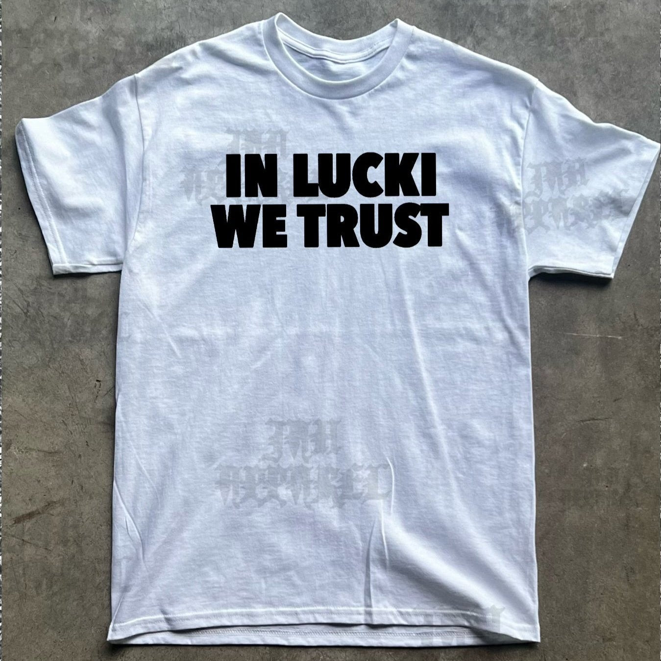 In Lucki We Trust Tee