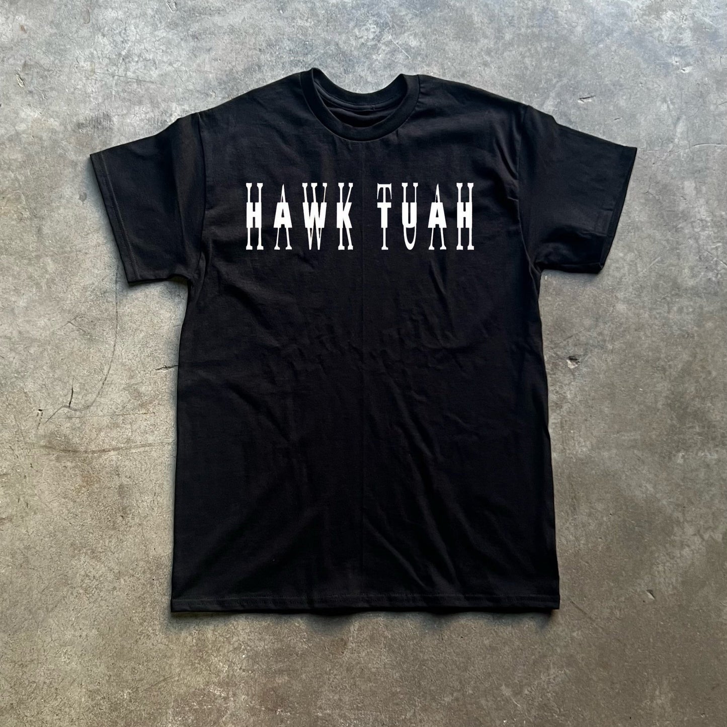 Hawk Tuah Tee