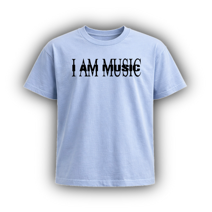 I AM MUSIC