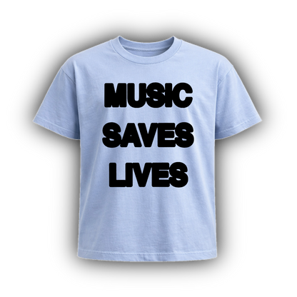 MUSIC SAVES LIVES