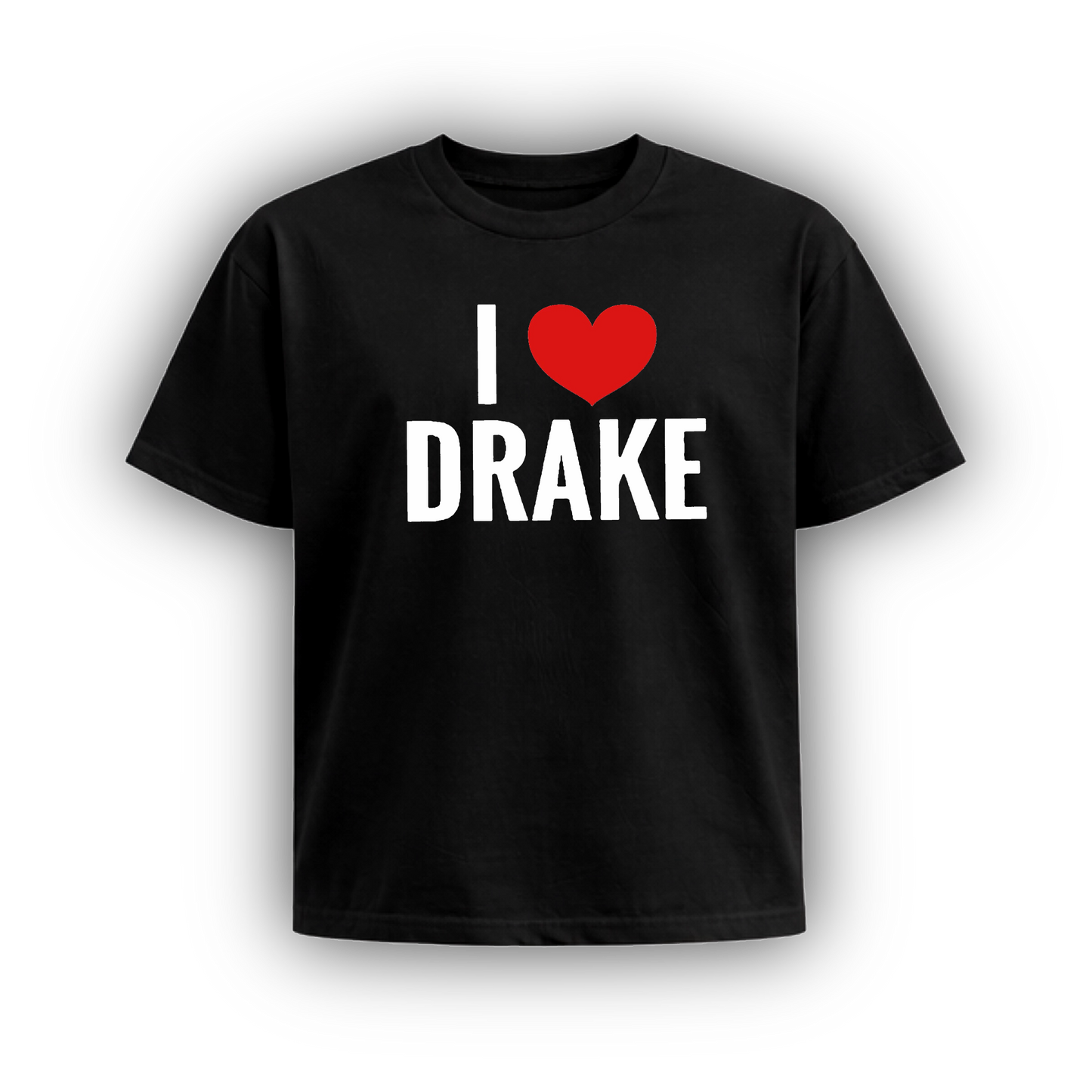 I HEART DRAKE