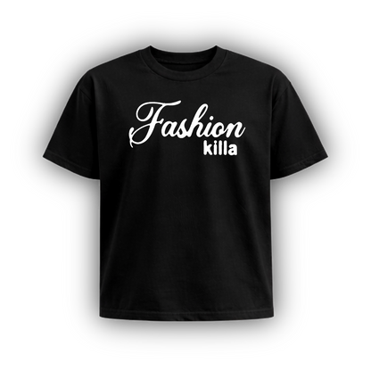 FASHION KILLA