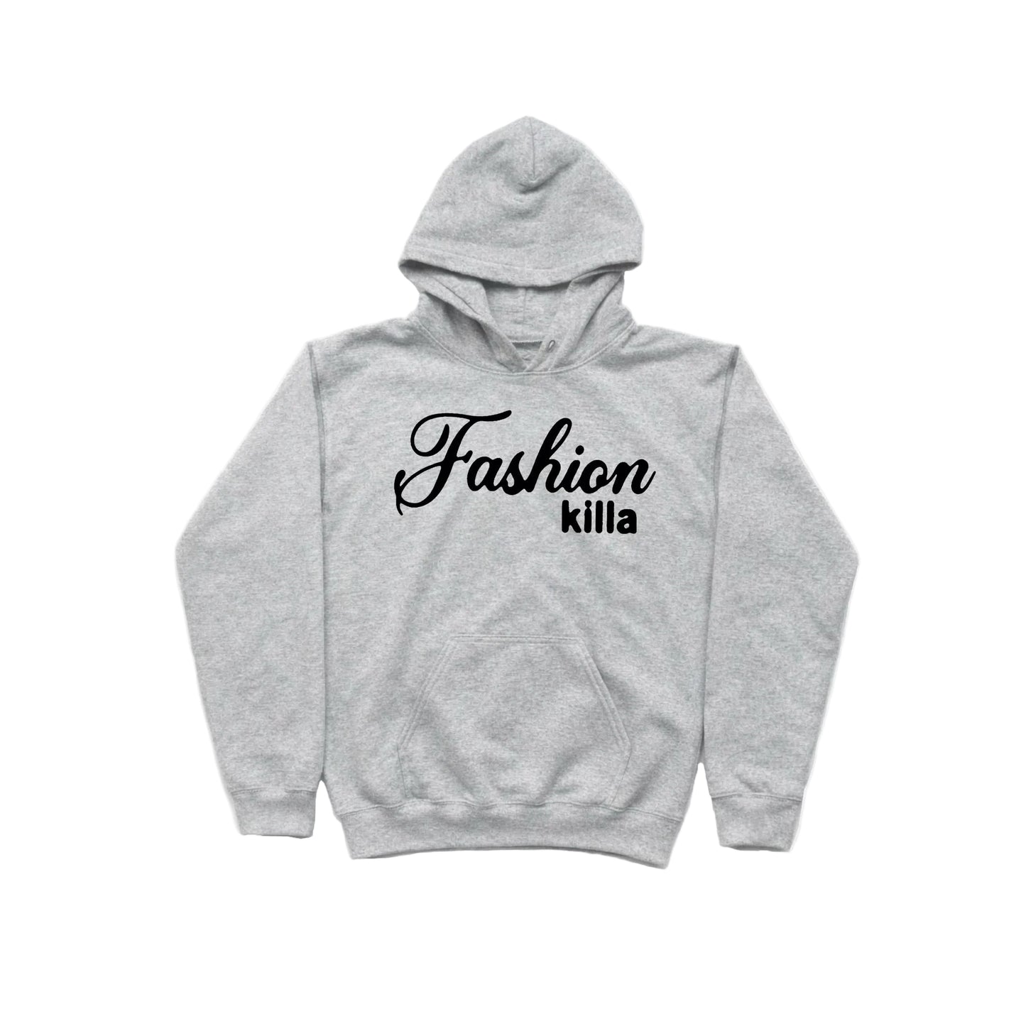 Fashion Killa Hoodie