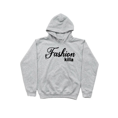 Fashion Killa Hoodie