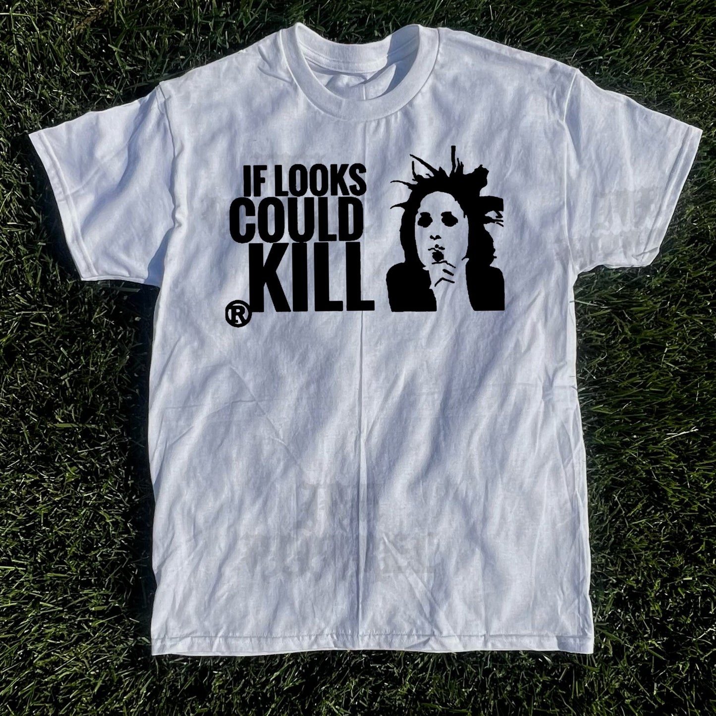If Looks Could Kill Tee