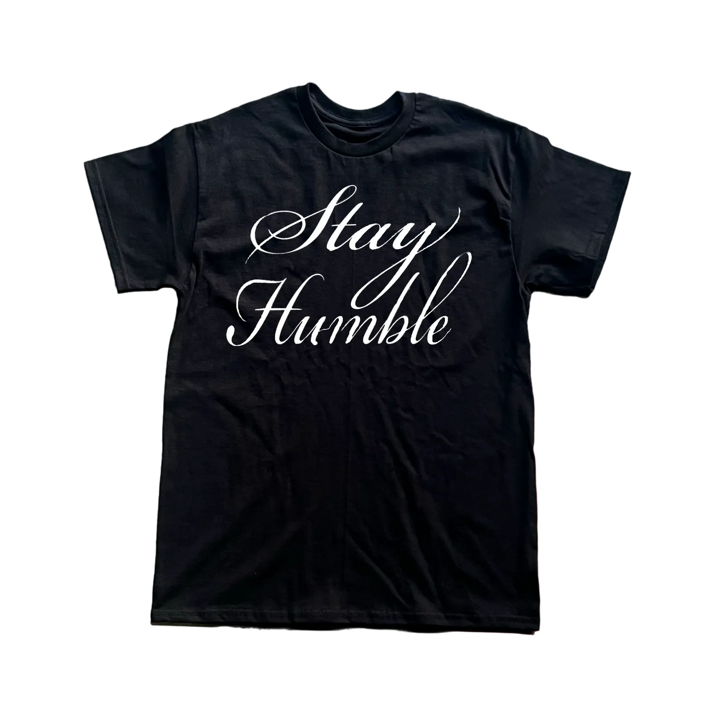 Stay Humble tee