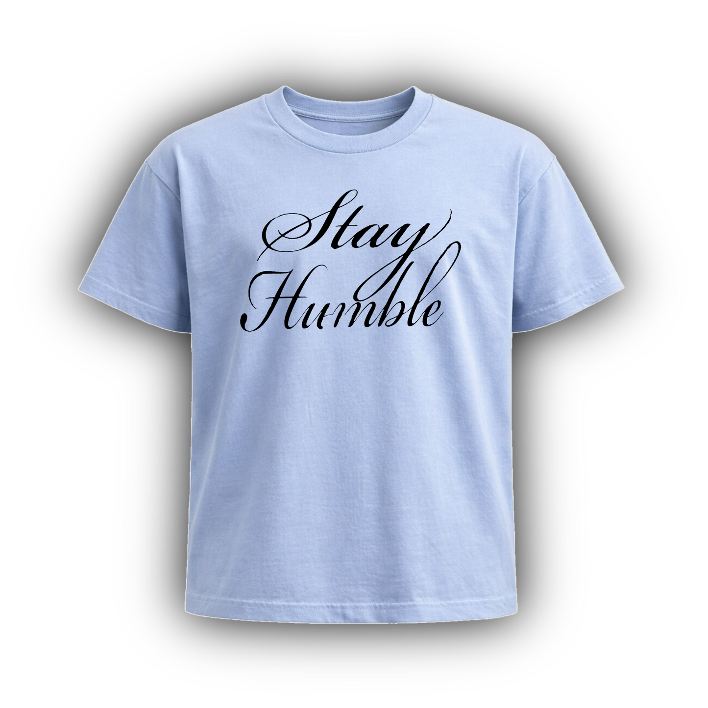 Stay Humble tee