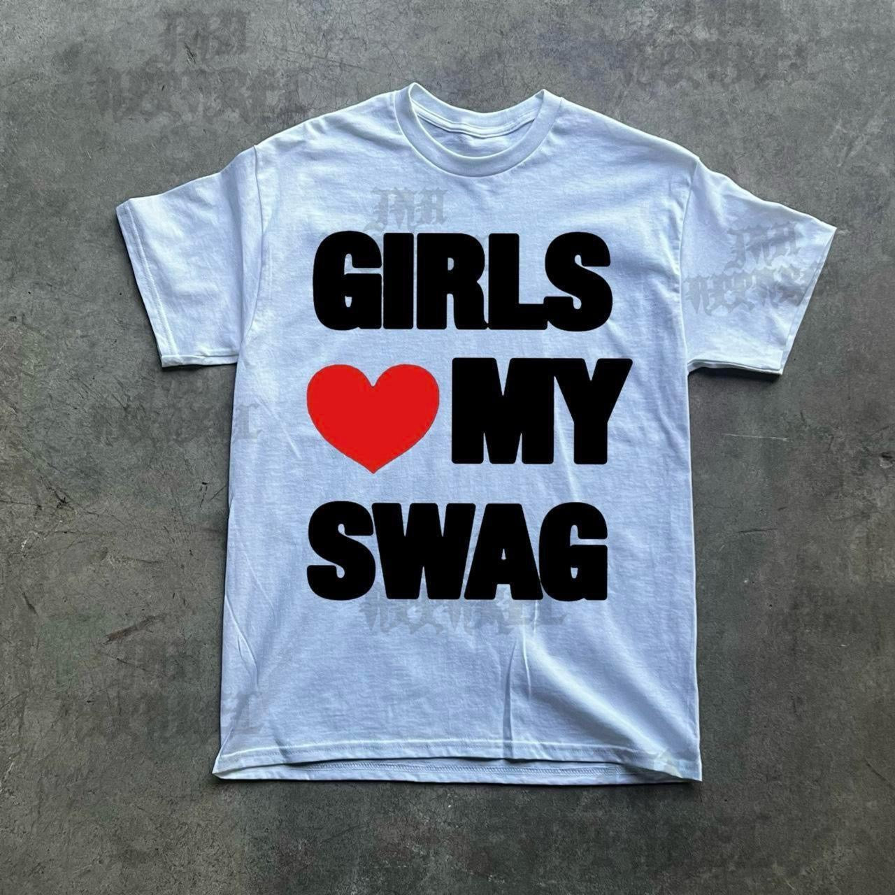 Girls Heart My Swag