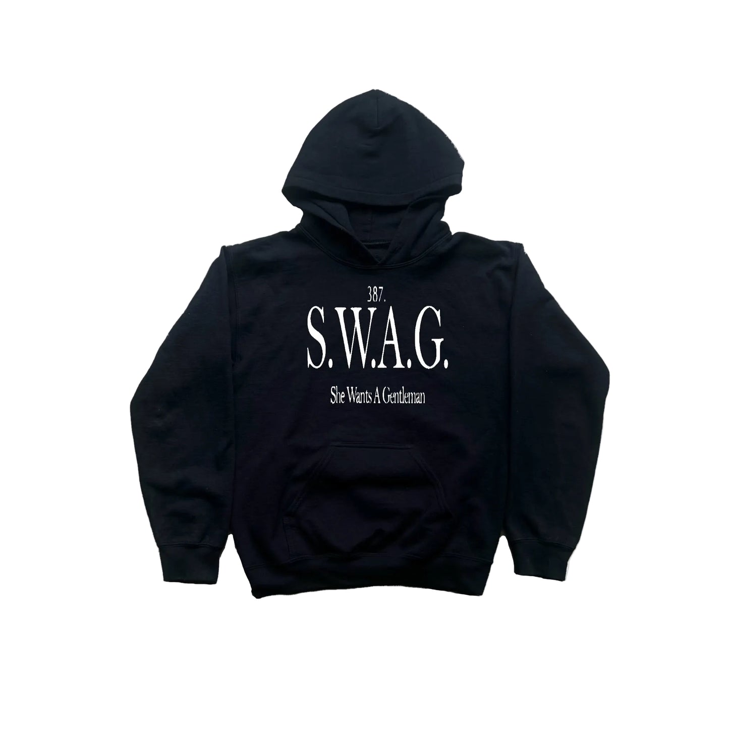 She Wants A Gentleman Hoodie
