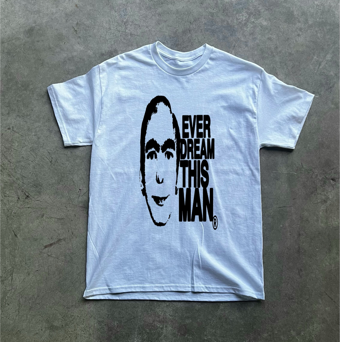 Ever Dream This Man Tee
