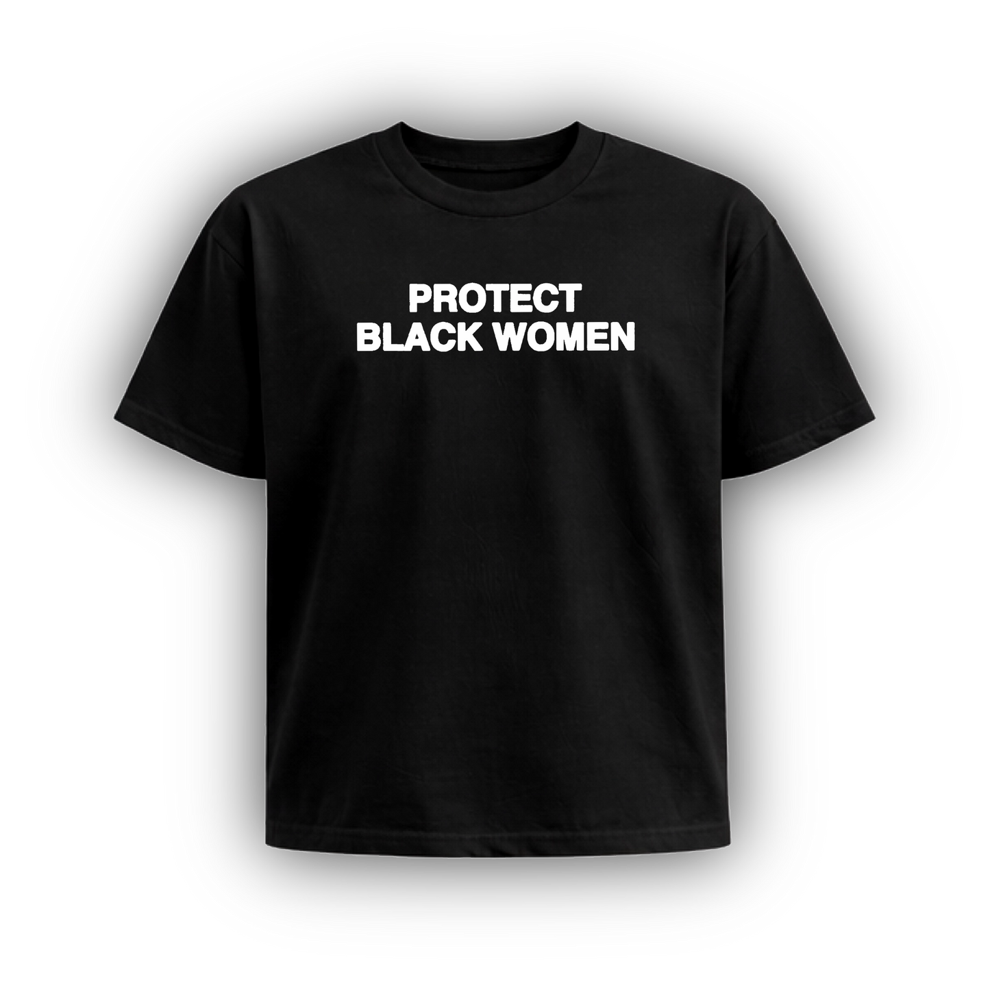 PROTECT BLACK WOMEN